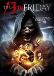 Постер к фильму Пятница 13-е смотреть онлайн на HD Rezka