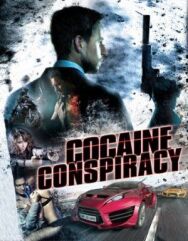 Постер к фильму Кокаиновый заговор смотреть онлайн на HD Rezka