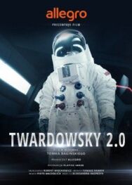 Постер к фильму Польские легенды: Твардовски 2.0 смотреть онлайн на HD Rezka