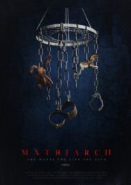 Постер к фильму Матриарх смотреть онлайн на HD Rezka