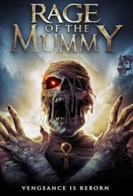 Постер к фильму Ярость мумии смотреть онлайн на HD Rezka
