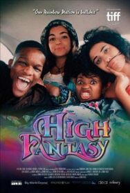 Постер к фильму High Fantasy смотреть онлайн на HD Rezka