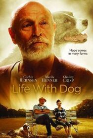Постер к фильму Жизнь с псом смотреть онлайн на HD Rezka