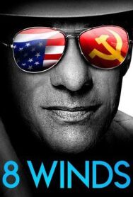 Постер к фильму 8 ветров смотреть онлайн на HD Rezka