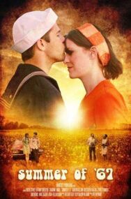 Постер к фильму Summer of '67 смотреть онлайн на HD Rezka