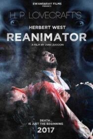 Постер к фильму Герберт Уэст: Реаниматор смотреть онлайн на HD Rezka