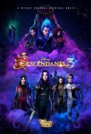 Постер к фильму Наследники 3 смотреть онлайн на HD Rezka