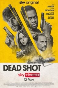 Постер к фильму Смертельный выстрел смотреть онлайн на HD Rezka