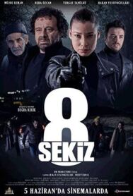 Постер к фильму Восемь  смотреть онлайн на HD Rezka