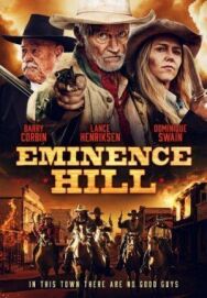 Постер к фильму Эминенс Хил смотреть онлайн на HD Rezka