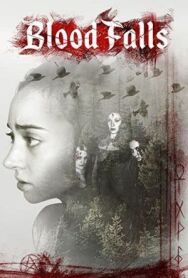 Постер к фильму Кровавый водопад смотреть онлайн на HD Rezka