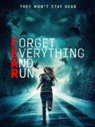 Постер к фильму Забудь всё и беги смотреть онлайн на HD Rezka