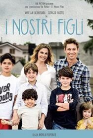 Постер к фильму Наши дети смотреть онлайн на HD Rezka