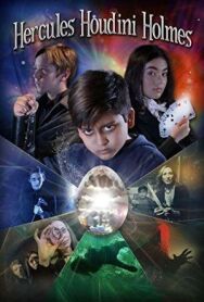 Постер к фильму Геркулес, Гудини, Холмс смотреть онлайн на HD Rezka