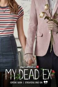 Постер к фильму Мой мертвый бывший смотреть онлайн на HD Rezka