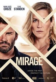 Постер к фильму Мираж смотреть онлайн на HD Rezka