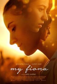 Постер к фильму Моя Фиона  смотреть онлайн на HD Rezka