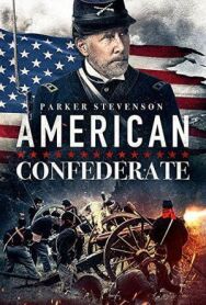 Постер к фильму Американский конфедерат смотреть онлайн на HD Rezka