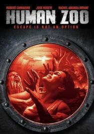 Постер к фильму Человеческий зоопарк смотреть онлайн на HD Rezka
