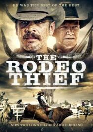 Постер к фильму Вор с родео смотреть онлайн на HD Rezka