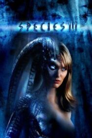 Постер к фильму Особь 3 смотреть онлайн на HD Rezka