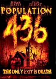 Постер к фильму Население 436 смотреть онлайн на HD Rezka