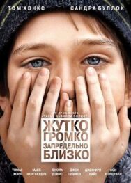 Постер к фильму Жутко громко и запредельно близко смотреть онлайн на HD Rezka