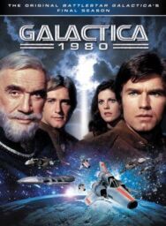 Постер к фильму Звездный крейсер Галактика 1980 смотреть онлайн на HD Rezka
