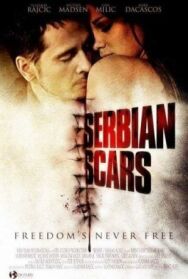 Постер к фильму Шрам Сербии смотреть онлайн на HD Rezka