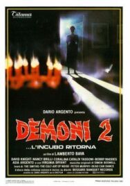 Постер к фильму Демоны 2 смотреть онлайн на HD Rezka