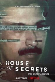 Постер к фильму Дом тайн: Смерть семьи в Бурари смотреть онлайн на HD Rezka