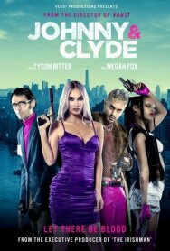 Постер к фильму Джонни и Клайд смотреть онлайн на HD Rezka