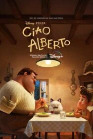 Постер к фильму Чао, Альберто смотреть онлайн на HD Rezka