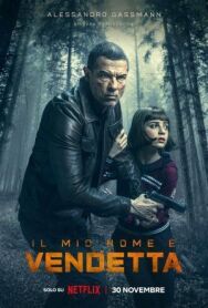 Постер к фильму Меня зовут Месть смотреть онлайн на HD Rezka
