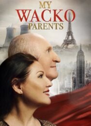 Постер к фильму Мои родители - психи смотреть онлайн на HD Rezka