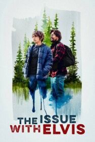 Постер к фильму Проблема с Элвисом смотреть онлайн на HD Rezka