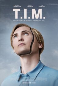 Постер к фильму Т.И.М. смотреть онлайн на HD Rezka
