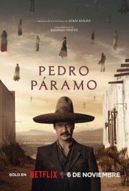 Постер к фильму Педро Парамо смотреть онлайн на HD Rezka