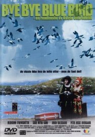 Постер к фильму Пока-пока, синяя пташка смотреть онлайн на HD Rezka