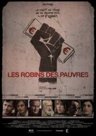 Постер к фильму Современные Робин Гуды смотреть онлайн на HD Rezka