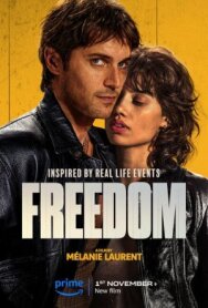 Постер к фильму Свобода смотреть онлайн на HD Rezka