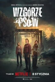 Постер к фильму Холм псов смотреть онлайн на HD Rezka