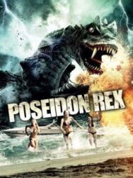 Постер к фильму Посейдон Рекс смотреть онлайн на HD Rezka