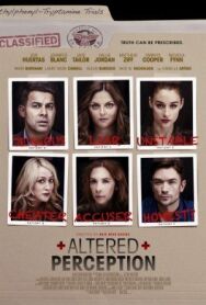 Постер к фильму Altered Perception смотреть онлайн на HD Rezka