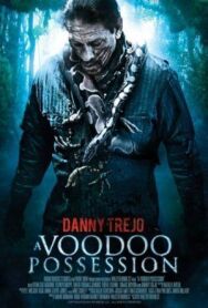 Постер к фильму Одержимость вуду смотреть онлайн на HD Rezka