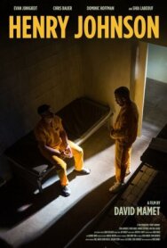 Постер к фильму Генри Джонсон смотреть онлайн на HD Rezka