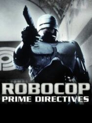 Постер к фильму Робокоп возвращается смотреть онлайн на HD Rezka