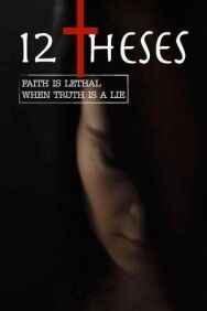 Постер к фильму 12 тезисов смотреть онлайн на HD Rezka