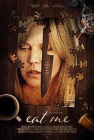 Постер к фильму Съешь меня смотреть онлайн на HD Rezka