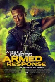 Постер к фильму Вооружённый ответ смотреть онлайн на HD Rezka